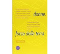 Donne, forza della terra