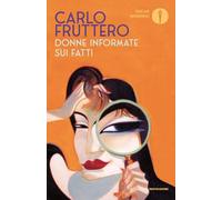 Donne informate sui fatti