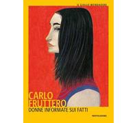 Donne informate sui fatti