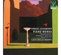 Luca Delle Donn Schumann: Piano Works (Abegg Variations Op.1, Kinderszenen (CD)