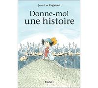 Donne-moi une histoire