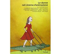 Donne nel cinema d'animazione - Tortora Matilde