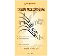 Donne nell'universo. Note di un unico canto