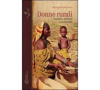 Donne rurali. Economia, ambiente e sostenibilità