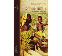 Donne rurali. Economia, ambiente e sostenibilità