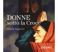 Donne sotto la croce