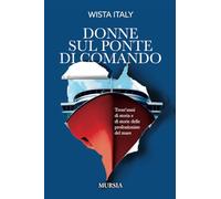 DONNE SUL PONTE DI COMANDO. TRENT'ANNI DI STORIA E DI STORIE DELLE PROFESSIONIST