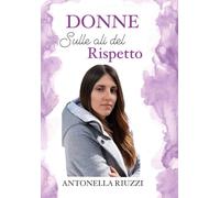 DONNE Sulle ali del Rispetto