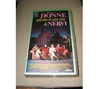 DONNE SULL'ORLO DI UNA CRISI DI NERVI