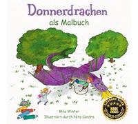 Donnerdrachen: ein Malbuch