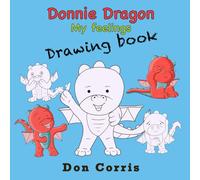Donnie Dragon My Feelings Colouring Book