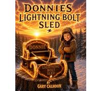 Donnie's Lightning Bolt Sled