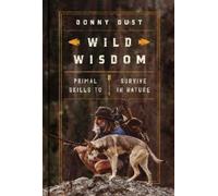 Donny Dust Wild Wisdom (Copertina rigida)