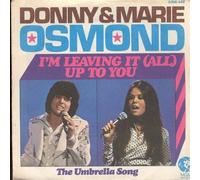 Donny & Marie Osmond - I'm Leaving It (All) Up To You