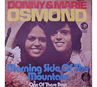 DONNY & MARIE OSMOND - morning side of the mountain 45 rpm single