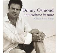 Donny Osmond - Somewhere In Time (classic Love Songs) - Cd