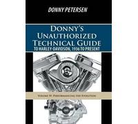 Donny Petersen Donny's Unauthorized Technical Guide to Harley (Copertina rigida)