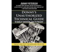 Donny Petersen Donny's Unauthorized Technical Guide to Harley-Davids (Tascabile)