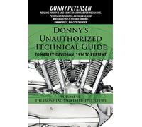 Donny Petersen Donny's Unauthorized Technical Guide to Harley-Davids (Tascabile)