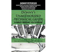 Donny Petersen Donny's Unauthorized Technical Guide to Harley-Davids (Tascabile)