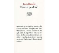 Dono e perdono: Per un'etica della compassione