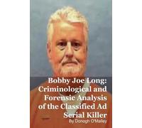 Donogh O'Malley Bobby Joe Long (Tascabile)