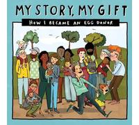 Donor Conception Network My Story, My Gift - EDKnown (Tascabile)