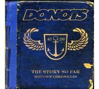 Donots - Story So Far: Ibbtown Chronicles