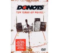 Donots - Ten Years of Noise