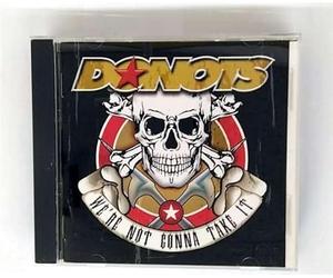 Donots - We're Not Gonna Take It