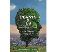 Donough O'Brien Liz Cowley Dr John Akeroyd Plants & Us (Tascabile)