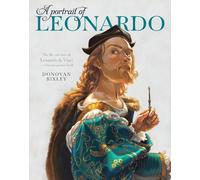Donovan Bixley Portrait of Leonardo (Tascabile)