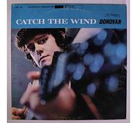 DONOVAN - catch the wind