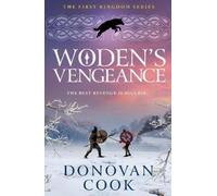 Donovan Cook Woden's Vengeance (Tascabile) First Kingdom