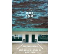 Donovan Hohn The Inner Coast (Tascabile)
