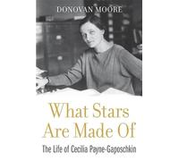 Donovan Moore What Stars Are Made Of (Copertina rigida)