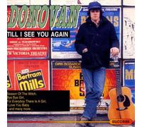 Donovan - Till I See You Again