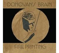 Donovan's Brain - Fire Printing