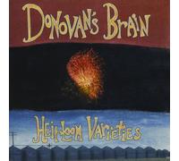 Donovan's Brain Heirloom Varieties (CD)