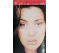 Arena, Tina - Don't Ask + Extra Track