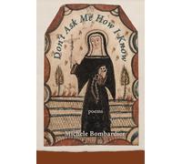 Don't Ask Me How I Know