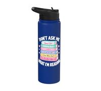 Don't Ask Me What I'm Reading Bookish Smutt Reader Funny Stainless Steel Insulated Water Bottle