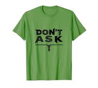 Don't Ask Typography Zipper Graphic Art Maglietta, Uomo, Erba, 3XL