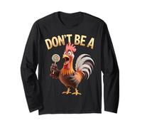 Don't Be A Funny Gallo Lollipop Sarcastico Umorismo Maglia a Manica