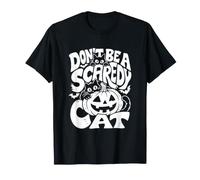 Don't Be a Scaredy Cat Bianco e Nero Halloween Maglietta