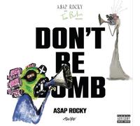 Don'T Be Dumb