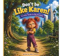 Don't be like Karen