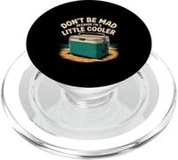 Don't Be Mad Because I'm A Little Cooler Atteggiamento ----- PopSockets PopGrip per MagSafe