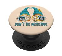 Dont Be Negative Camera Quote With Funny Photographer Gnomes PopSockets PopGrip Adesivo