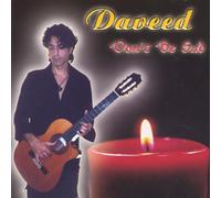 Don't Be Sad by Daveed (2003-04-22)